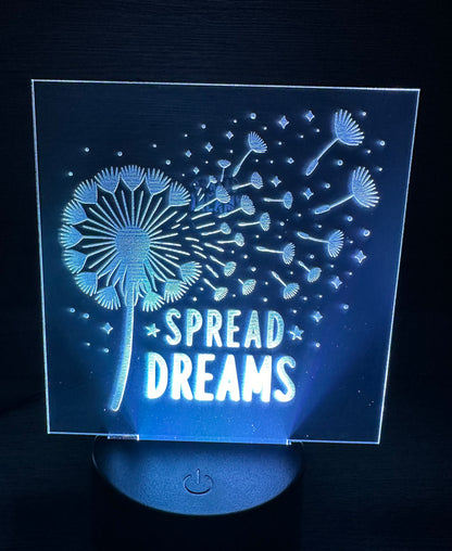 Engraved Acrylic with LED Light Base and Remote Control: Spread Dreams