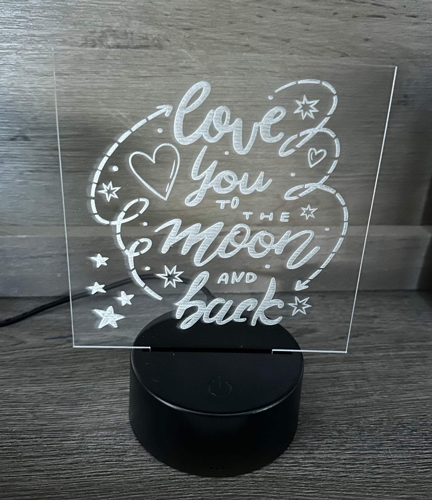 Engraved Acrylic with LED Light Base and Remote Control: To The Moon and Back